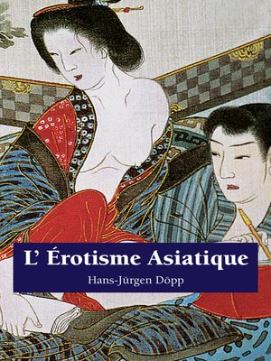 cover image of L'Erotisme Asiatique